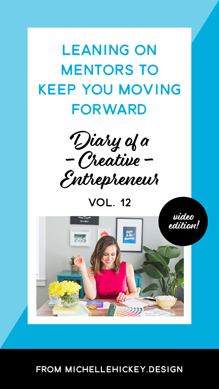 Leaning on mentors to keep you moving forward // Do you ever wonder what your fellow creative entrepreneurs are up to? In between the big wins, product launches, and collaborations are the small steps (some forward, some backward) that lead to those turning points. Here's a transparent account of a week in the life of a gal in passionate pursuit of business growth, personal development and those magical milestones. // From MichelleHickey.Design