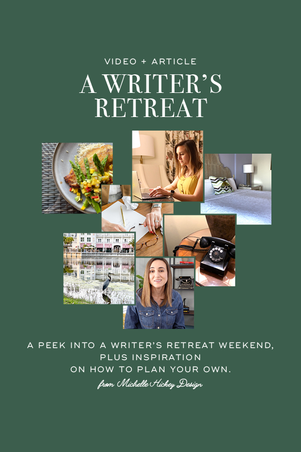 A peek into Michelle writer's retreat weekend, plus inspiration on how to plan your own.